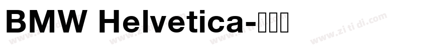 BMW Helvetica字体转换 BMW Helvetica字体转换